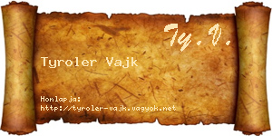 Tyroler Vajk névjegykártya